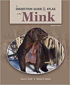 A Dissection Guide & Atlas to the Mink, 2nd Edition (Original PDF from Publisher)