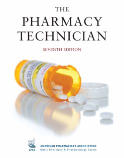 The Pharmacy Technician, 7th Edition  (Original PDF from Publisher)