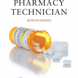 The Pharmacy Technician, 7th Edition  (Original PDF from Publisher)
