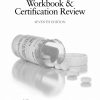 The Pharmacy Technician Workbook & Certification Review, 7th Edition (Original PDF from Publisher)