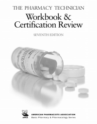 The Pharmacy Technician Workbook & Certification Review, 7th Edition (Original PDF from Publisher)