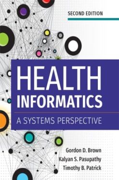 Health Informatics: A Systems Perspective, Second Edition, 2nd Edition (EPUB)