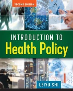 Introduction to Health Policy, 2nd Edition (Original PDF from Publisher)