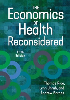 The Economics of Health Reconsidered, Fifth Edition (EPUB)