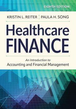 Healthcare Finance: An Introduction to Accounting and Financial Management, Eighth Edition (EPUB)