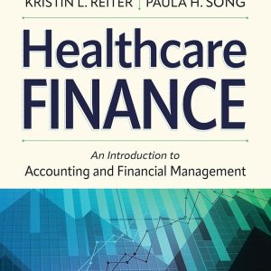 Healthcare Finance: An Introduction to Accounting and Financial Management, Eighth Edition (EPUB)