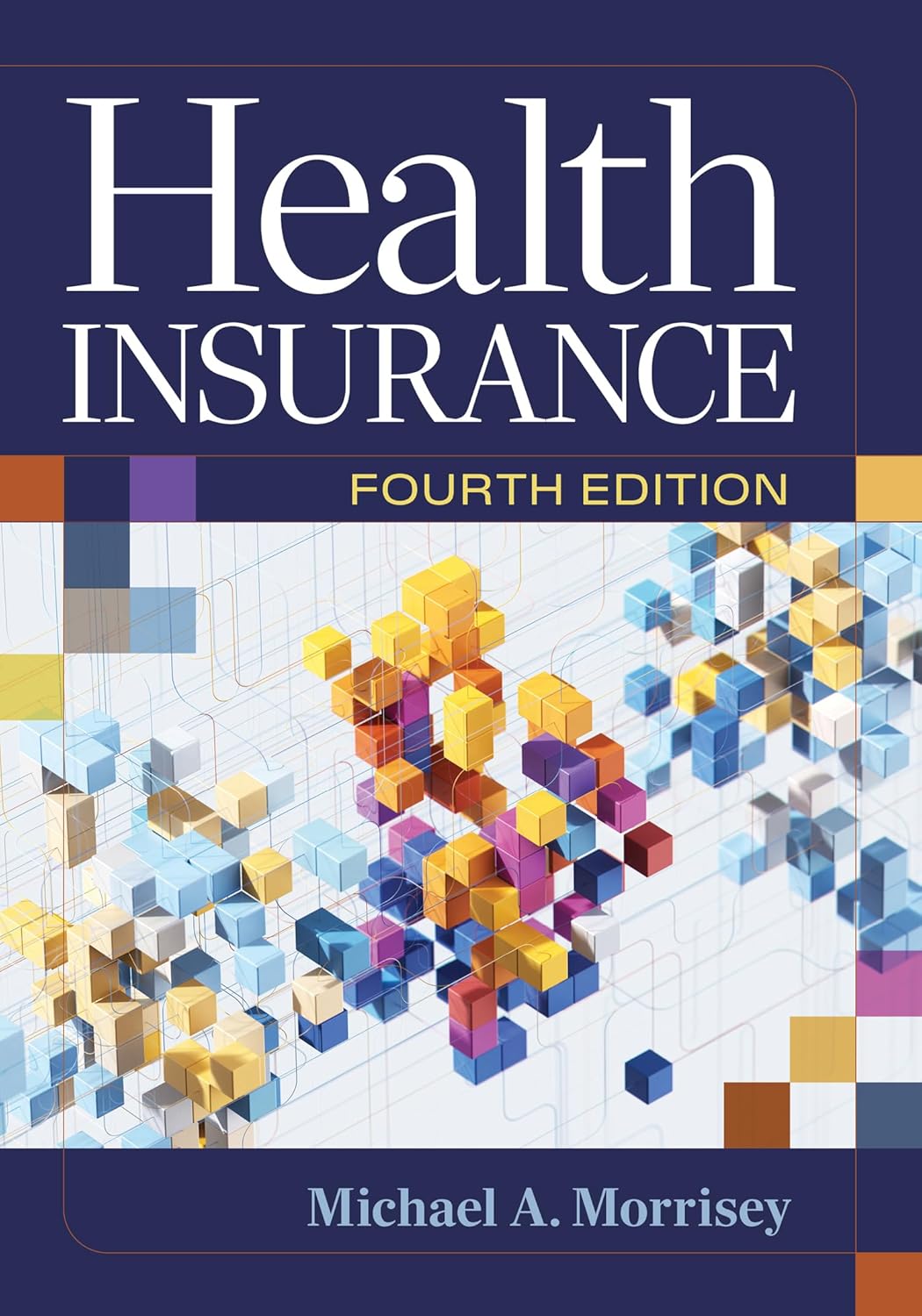Health Insurance, Fourth Edition (EPUB)