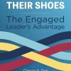 Walk In Their Shoes: The Engaged Leader’s Advantage (EPUB)