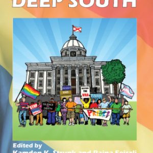 Queering Public Health and Public Policy in the Deep South (Original PDF from Publisher)