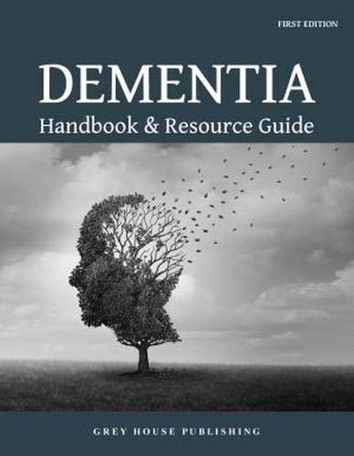Dementia Handbook & Resource Guide (Original PDF from Publisher)