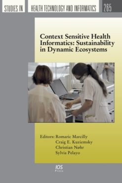 Context Sensitive Health Informatics: Sustainability in Dynamic Ecosystems (Original PDF from Publisher)