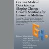 German Medical Data Sciences: Shaping Change – Creative Solutions for Innovative Medicine (Original PDF from Publisher)