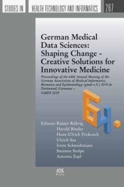 German Medical Data Sciences: Shaping Change – Creative Solutions for Innovative Medicine (Original PDF from Publisher)