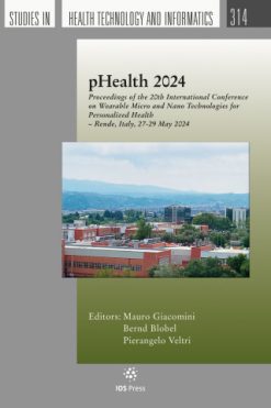 pHEALTH 2024 (Studies in Health Technology and Informatics 314) (Original PDF from Publisher)