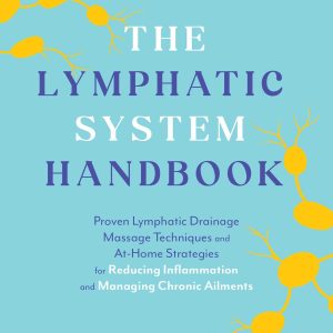 The Lymphatic System Handbook (EPUB)