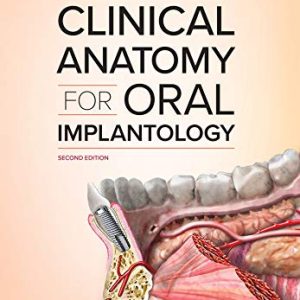 Clinical Anatomy for Oral Implantology, 2nd edition (Original PDF from Publisher)