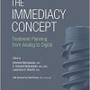The Immediacy Concept: Treatment Planning from Analog to Digital (Original PDF from Publisher)