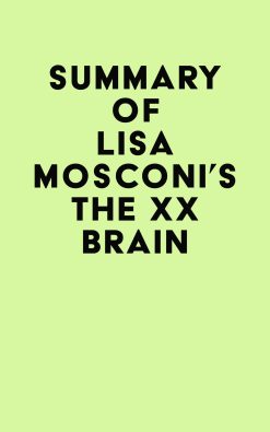 Summary of Lisa Mosconi’s The XX Brain (EPUB)