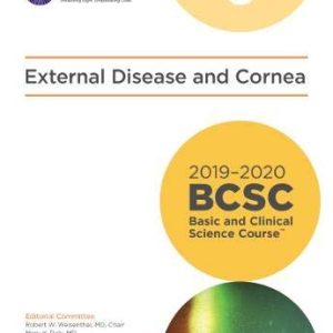 2019-2020 BCSC (Basic and Clinical Science Course), Section 08: External Disease and Cornea (Original PDF from Publisher)