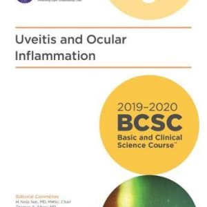 2019-2020 BCSC (Basic and Clinical Science Course), Section 09: Uveitis and Ocular Inflammation (MAJOR REVISION) (Original PDF from Publisher)
