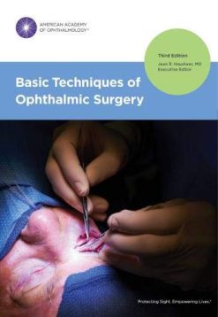 Basic Techniques of Ophthalmic Surgery, Third Edition (Original PDF from Publisher)