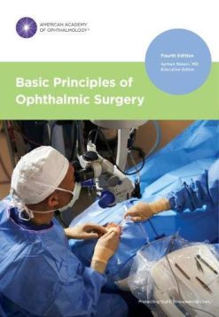 Basic Principles of Ophthalmic Surgery, Fourth Edition (Original PDF from Publisher)