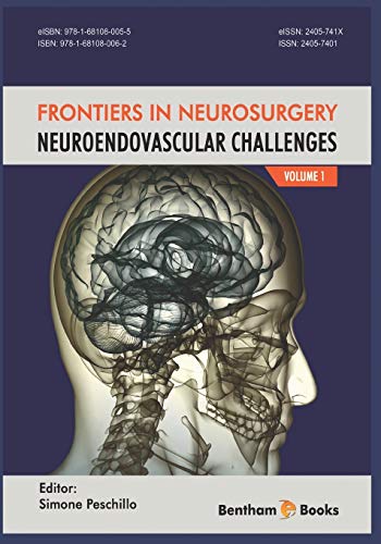 NeuroEndovascular Challenges: Frontiers in Neurosurgery Volume 1 (Original PDF from Publisher)