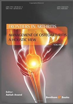 Management of Osteoarthritis – a Holistic View, (Frontiers in Arthritis, Volume 1) (PDF)
