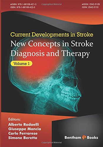 New Concepts in Stroke Diagnosis and Therapy, (Current Developments in Stroke, Volume 1) (PDF)