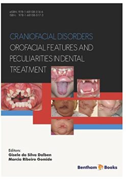 Craniofacial disorders – orofacial features and peculiarities in dental treatment (PDF)