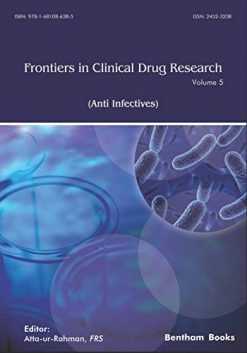 Frontiers in Clinical Drug Research – Anti Infectives: Volume 5 (Original PDF from Publisher)