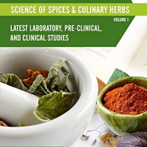 Science of Spices and Culinary Herbs – Latest Laboratory, Pre-clinical, and Clinical Studies (Original PDF from Publisher)