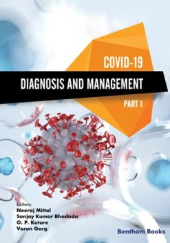 COVID-19: Diagnosis and Management-Part I (Original PDF from Publisher)