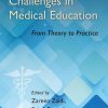 Contemporary Challenges in Medical Education: From Theory to Practice (Original PDF from Publisher)