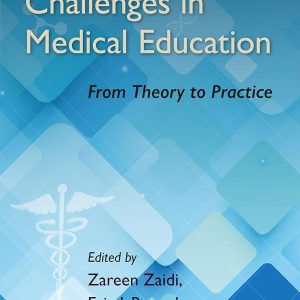 Contemporary Challenges in Medical Education: From Theory to Practice (Original PDF from Publisher)