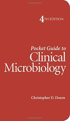 Pocket Guide to Clinical Microbiology, 4th Edition (ASM Books) (Original PDF from Publisher)