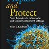 Prepare and Protect: Safer Behaviors in Laboratories and Clinical Containment Settings (ASM Books) (Original PDF from Publisher)
