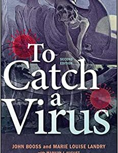 To Catch A Virus, 2nd Edition (ASM Books) (Original PDF from Publisher)