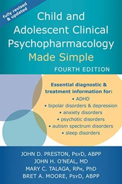 Child and Adolescent Clinical Psychopharmacology Made Simple, 4th Edition (Original PDF from Publisher)