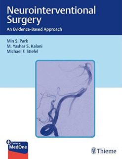 Neurointerventional Surgery: An Evidence-based Approach (Original PDF from Publisher)