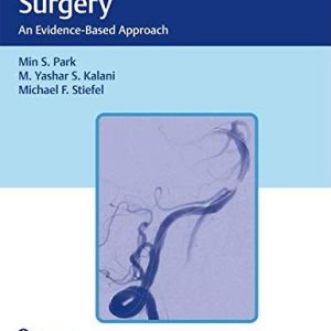 Neurointerventional Surgery: An Evidence-based Approach (Original PDF from Publisher)