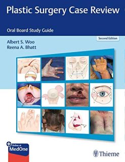 Plastic Surgery Case Review: Oral Board Study Guide, 2ed (Original PDF from Publisher)