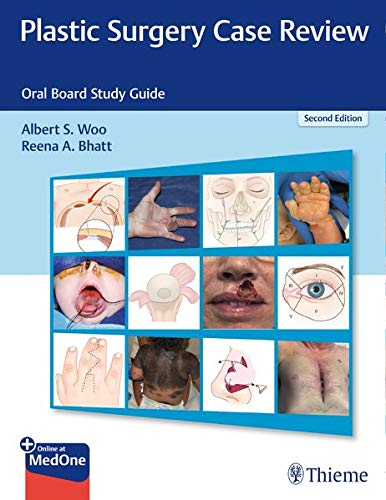 Plastic Surgery Case Review: Oral Board Study Guide, 2ed (Original PDF from Publisher)