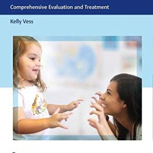 Speech Sound Disorders: Comprehensive Evaluation and Treatment (Original PDF from Publisher)