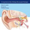 Ear Surgery Illustrated: A Comprehensive Atlas of Otologic Microsurgical Techniques (Original PDF from Publisher)