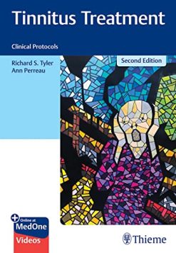 Tinnitus Treatment: Clinical Protocols, 2nd edition (Original PDF from Publisher+Videos)