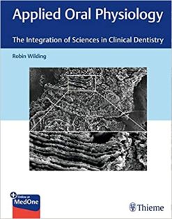 Applied Oral Physiology: The Integration of Sciences in Clinical Dentistry (Original PDF from Publisher)