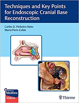 Techniques and Key Points for Endoscopic Cranial Base Reconstruction (EPUB)