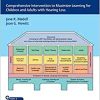 From Listening to Language: Comprehensive Intervention to Maximize Learning for Children and Adults with Hearing Loss (Original PDF from Publisher)