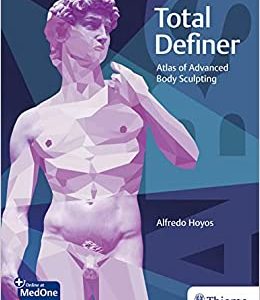 Total Definer: Atlas of Advanced Body Sculpting (Original PDF from Publisher)